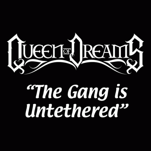 Queen Of Dreams : Untethered